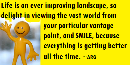 ARG: Life is always improving, inspiration